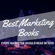 Best Marketing Books of 2020 — Make Me Read