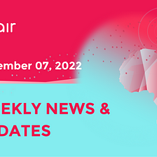 3air Weekly Update #5 — November 07, 2022