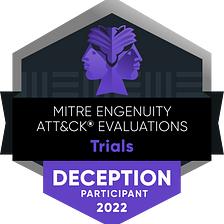 MITRE Engenuity ATT&CKⓇ Evaluations Results from Deception Trials