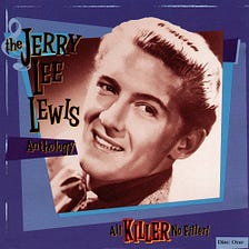 Review #325: All Killer No Filler!, Jerry Lee Lewis