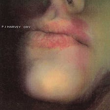 PJ Harvey — ‘Dry’