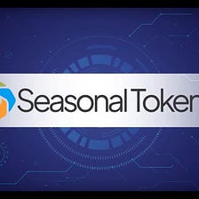 INTRODUCTION TO SEASONAL TOKENS: THE BEST TOKENS FOR CYCLICAL TRADING.