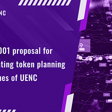 UT-2001 proposal for operating token planning volumes of UENC