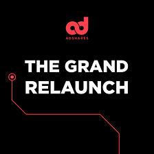 ADSHARES — The Grand Relaunch. The Metaverse advertising standard gets a new look.