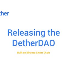 Releasing the DetherDAO