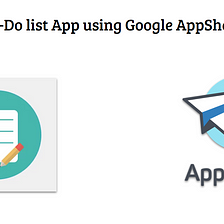 Create a To-Do list App using Google AppSheet — Part 1