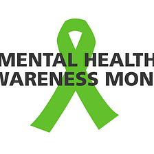 As We Close Mental Health Awareness Month