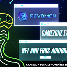 The Revomon NFT Airdrop Is Coming to GameZone
