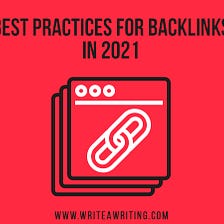 Best Practices for Backlinks in 2021