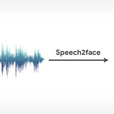 Tech Oxymoron #3: Speech2Face
