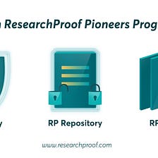ResearchProof launches its Pioneers Program for early sharing of scientific results