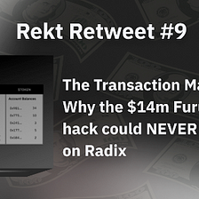 Rekt Retweet #9: The Transaction Manifest — Why the $14m Furucombo hack could NEVER happen on…