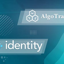 Identity x AlgoTrading Partnership Announcement