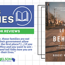 Book Review by Tom Nelson — The Left Behind: Decline and Rage in Small-Town America (Robert…