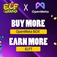 ELFWORLD is a GameFi application on the BSC (Binance Smart Chain) network, with Elf as the…
