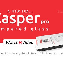 What’s new in Casper Pro Screen Protector and Why is it best in 2022?