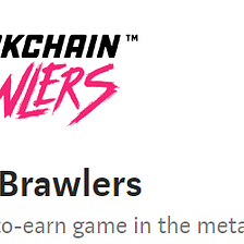 Blockchain Brawlers Game Set to Begin on March 30th, 2022
