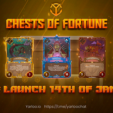 Chests of Fortune — First Looks