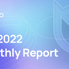 ONTO April 2022 Monthly Report