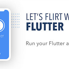 Run your Flutter app on the web.