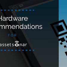 AssetSonar’s List of Recommended Hardware Integration