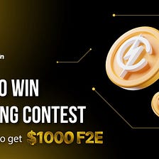 🔔 Tips to win Shilling Contest and bring home rewards up to 1000$ F2E🔥🔥