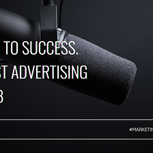 4 Steps To Success. Podcast Advertising for B2B