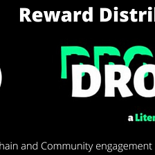Drop3 Community Testing: Reward Distribution