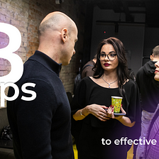 3 steps to effective networking