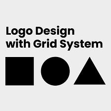 Logo Design with Grid System: Logo Grid Construction