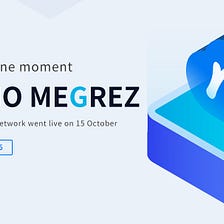 MEMO Megrez Network went live on October 15