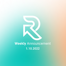 Weekly Announcement — 1.27.22