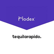 tequilarapido acquires equity stake in Modex, the enterprise-grade ecosystem for blockchain and…