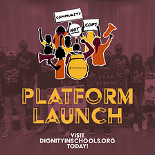 Equity Corner: ‘Dignity In Schools’ Relaunches Platform To ‘Community Not Cops’