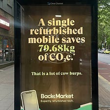 3 ways to improve Back Market’s London ad campaign