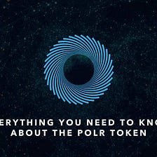 Everything About $POLR: Key Metrics, Uses, Governance, and Staking