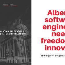 Alberta software engineers need freedom to innovate