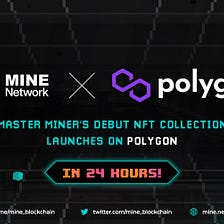 Master Miners: The Debut NFT Series from the MINEverse is Coming to Polygon