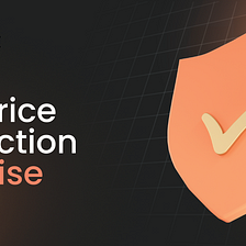 Introducing Our Reassuring Price Protection Promise