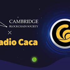 Radio Caca and Cambridge University Blockchain Society Partner to Build Metaverse Education