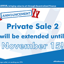 Kanva Private Sale 2 will be extended until November 15!