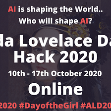 My Hackathon Experience: Ada Lovelace 2020