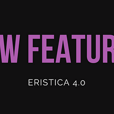 Sneak Peek at Eristica 4.0: User Profiles, Activity Feeds, Challenge Items, and More