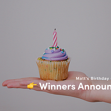 Birthday Giveaway Winners: 44 people rewarded with Yearly & Monthly Prime Memberships 🎁