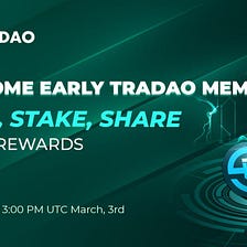 EARLY LOYAL MEMBERS WELCOME CAMPAIGN: HOLD, STAKE, REFER FRIENDS AND GET REWARDS