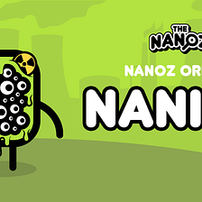 Nanoz Origins: Nanium the radioactive 1/1