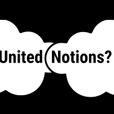 United Notions?