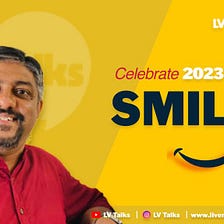 Celebrate 2023 with SMILE | Spread SMILE | Power of SMILES | New Year Message