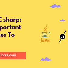 Java vs C sharp: Top 8 Important Differences To Know