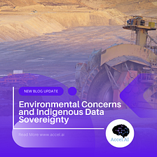 Environmental Concerns and Indigenous Data Sovereignty